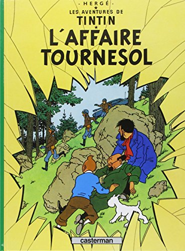 Les aventures de Tintin. Vol. 18. L'affaire Tournesol