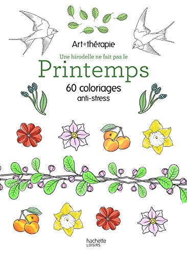 Printemps : 60 coloriages anti-stress