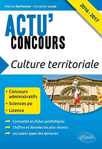 Culture territoriale 2016-2017 : concours administratifs, Sciences Po, licence