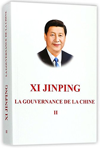 La gouvernance de la Chine: Tome II