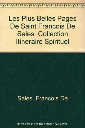 Les plus belles pages de saint François de Sales