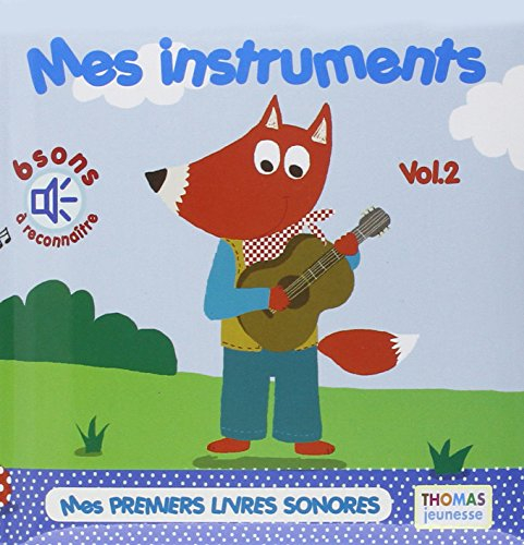 Mes instruments : 6 sons à reconnaître. Vol. 2