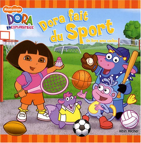 Dora fait du sport : d'après la série télévisée Dora l'exploratrice