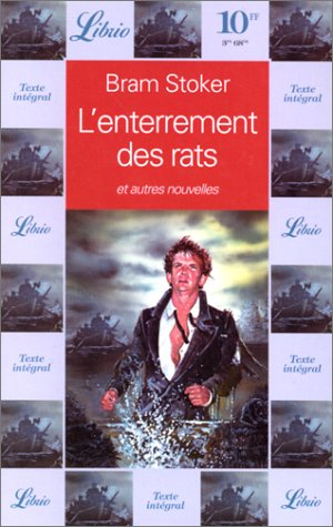 L'enterrement des rats, et autres nouvelles