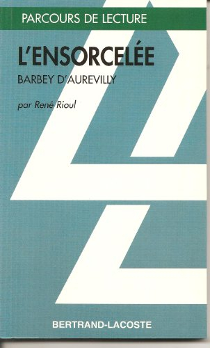 L'ensorcelée, Barbey d'Aurevilly