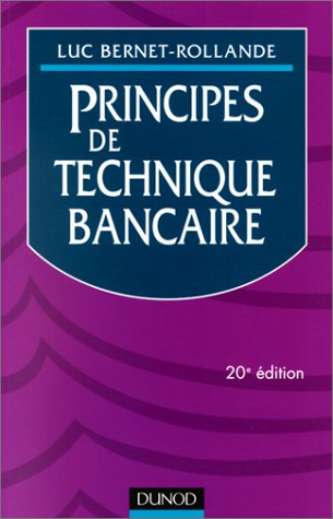principes technique bancaire. 20ème édition