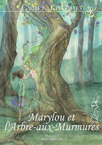 Marylou et l'arbre-aux-murmures
