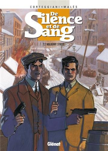 De silence et de sang, tome 2 : Mulberry Street