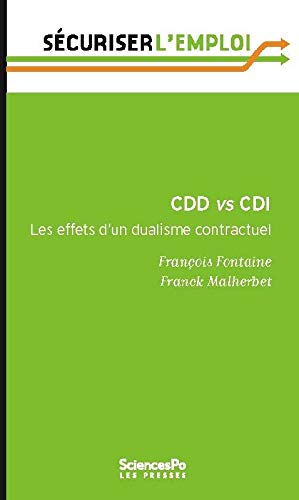 CDD vs CDI : les effets d'un dualisme contractuel