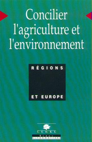 Concilier l'agriculture et l'environnement