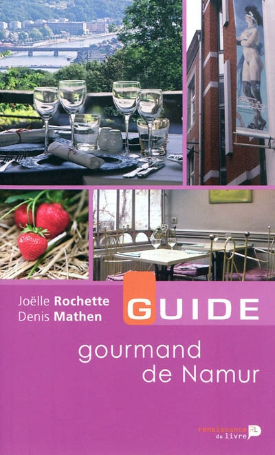 Guide gourmand de Namur