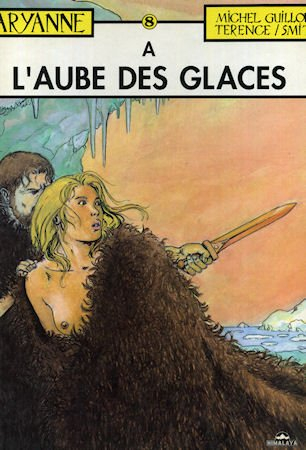 Aryanne. Vol. 8. L'Aube des glaces