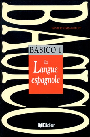 Basico 1 : la langue espagnole
