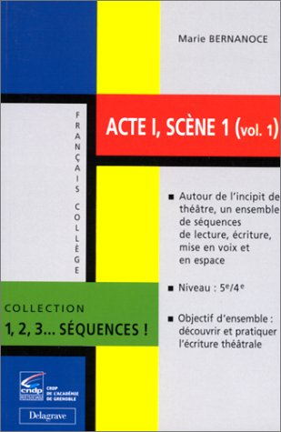 Acte I, scène 1. Vol. 1