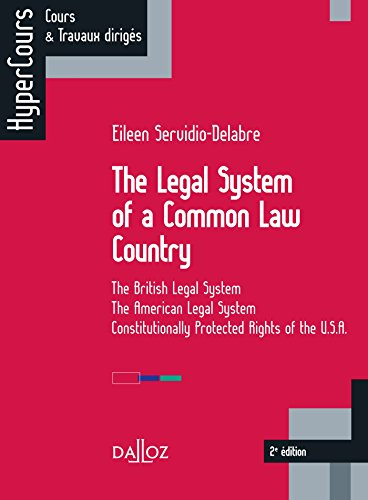 The legal system of a common law country : the British legal system, the American legal system, cons