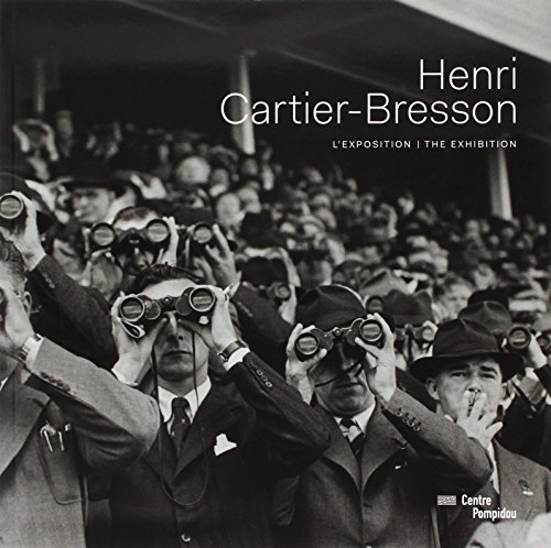 Henri Cartier-Bresson : l'exposition. Henri Cartier-Bresson : the exhibition