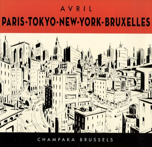 Paris, Tokyo, New-York, Bruxelles