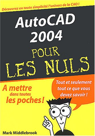 AutoCAD 2004 pour les nuls