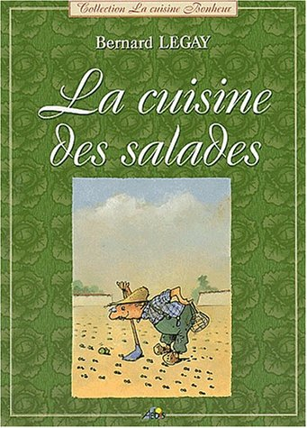 La cuisine des salades