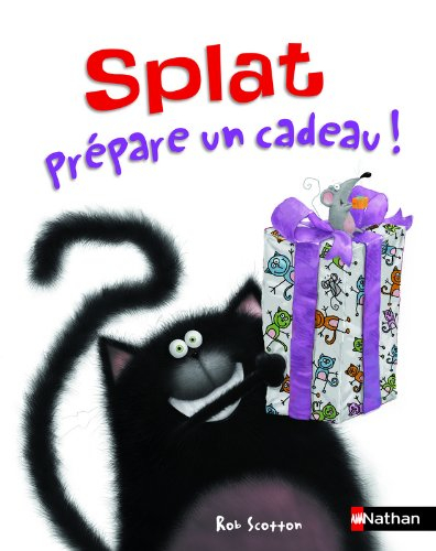 Splat le chat. Vol. 8. Splat prépare un cadeau !