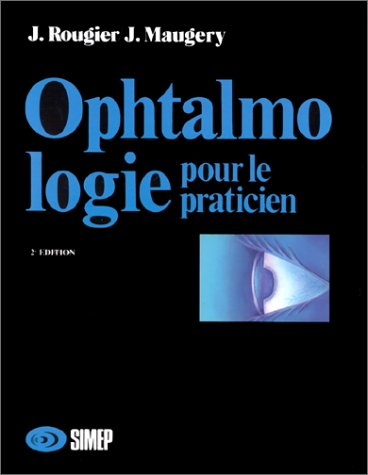 Ophtalmologie pratique