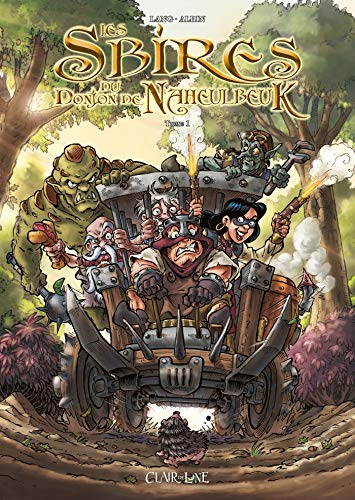 Les sbires du donjon de Naheulbeuk. Vol. 1