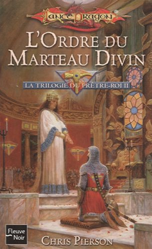 La séquence des chasseurs. Vol. 2. L'ordre du marteau divin
