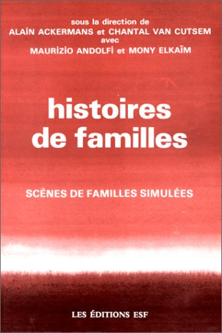 Histoires de familles : scènes de familles simulées