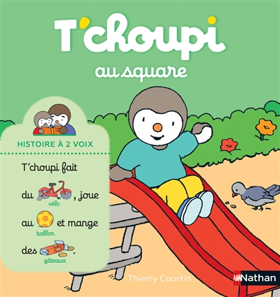 T'choupi au square