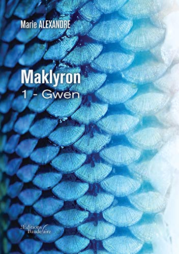 Maklyron - 1 - Gwen