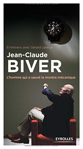 Jean-Claude Biver : l'homme qui a sauvé la montre mécanique