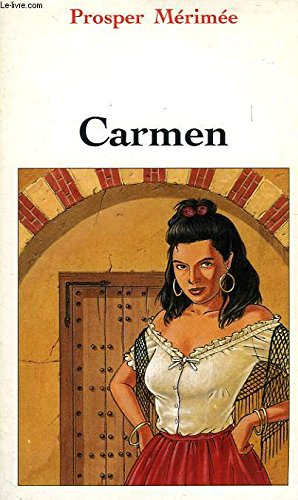 Carmen, Mérimée : dossier du professeur