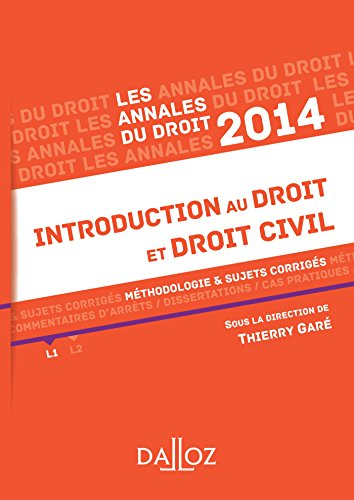 Introduction au droit et droit civil 2014 : méthodologie & sujets corrigés, L1
