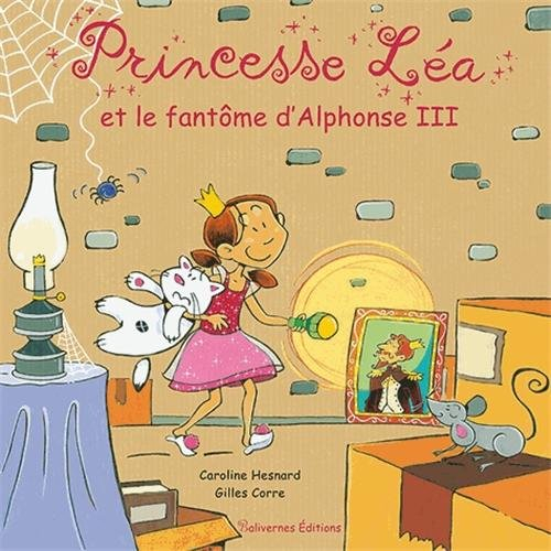 Princesse Léa et fantôme d'Alphonse III