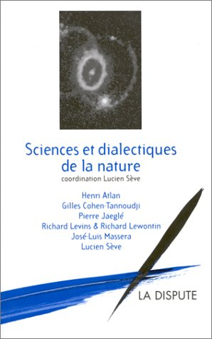 Sciences et dialectiques de la nature