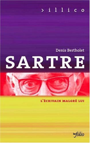 Sartre : l'écrivain malgré lui