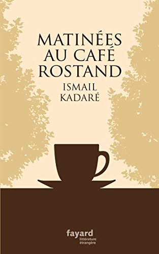 Matinées au café Rostand : récits