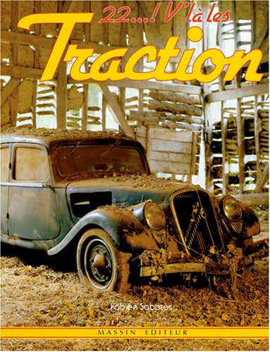 22, v'là les tractions