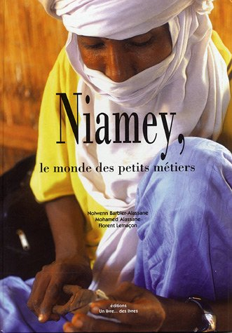 Niamey : le monde des petits métiers
