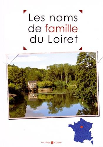 Les noms de famille du Loiret