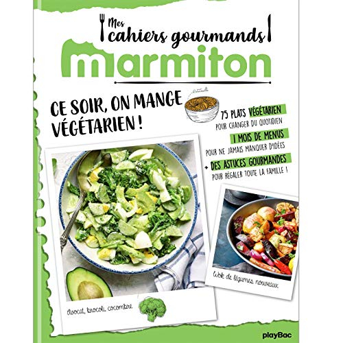 Ce soir, on mange végétarien !