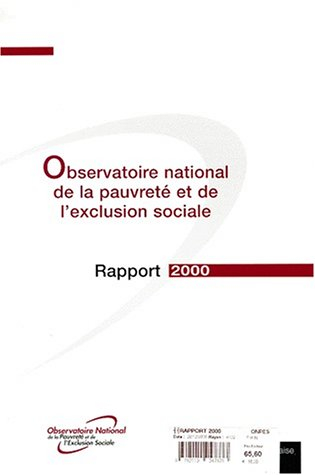Observatoire national de la pauvreté et de l'exclusion sociale : rapport 2000
