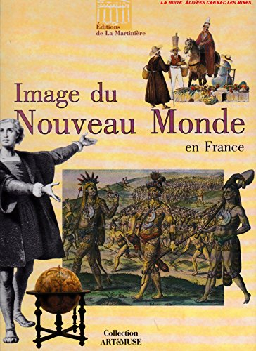 Images du Nouveau Monde en France