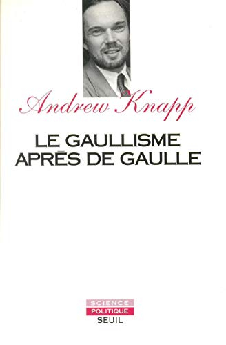Le gaullisme après de Gaulle