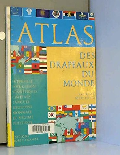 Petit atlas des drapeaux du monde