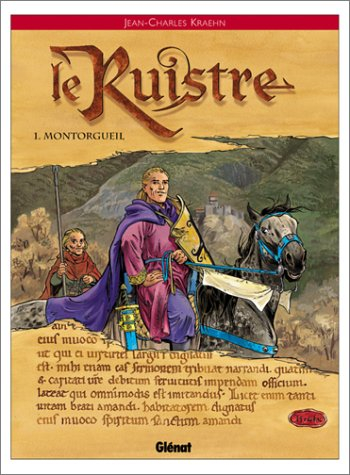 Le Ruistre. Vol. 1. Montorgueil