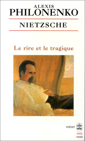 Nietzsche, le rire et le tragique