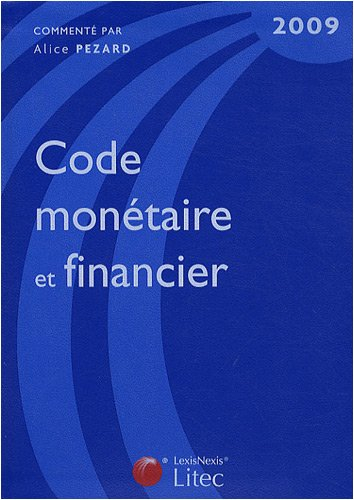 Code monétaire et financier 2009