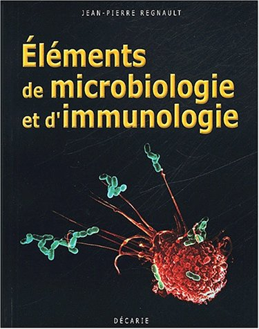 eléments de microbiologie et d'immunologie