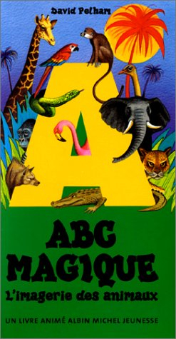ABC magique : 26 animaux en relief